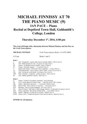 MICHAEL FINNISSY at 70 the PIANO MUSIC (9) IAN PACE – Piano Recital at Deptford Town Hall, Goldsmith’S College, London