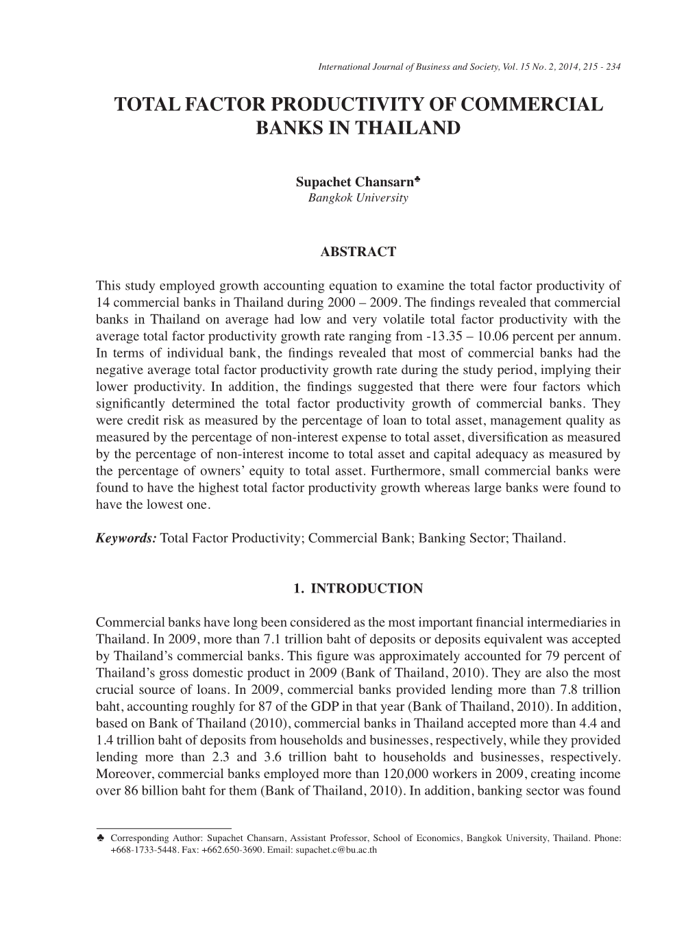 Total Factor Productivity of Commercial Banks in Thailand