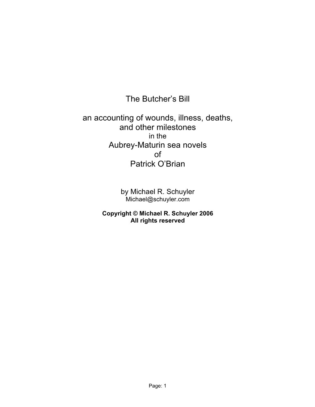 The Butcher's Bill an Accounting of Wounds, Illness, Deaths, and Other Milestones Aubrey-Maturin Sea Novels of Patrick O'br