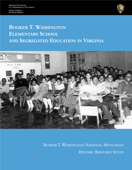 Booker T. Washington Elementary School and Segregated Education in Virginia