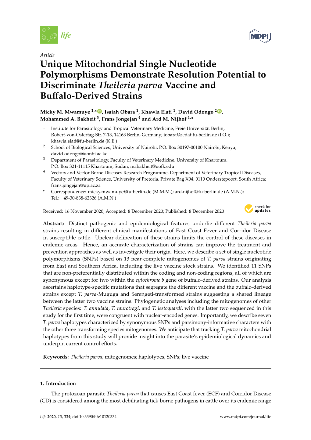 Unique Mitochondrial Single Nucleotide Polymorphisms Demonstrate Resolution Potential to Discriminate Theileria Parva Vaccine and Buﬀalo-Derived Strains