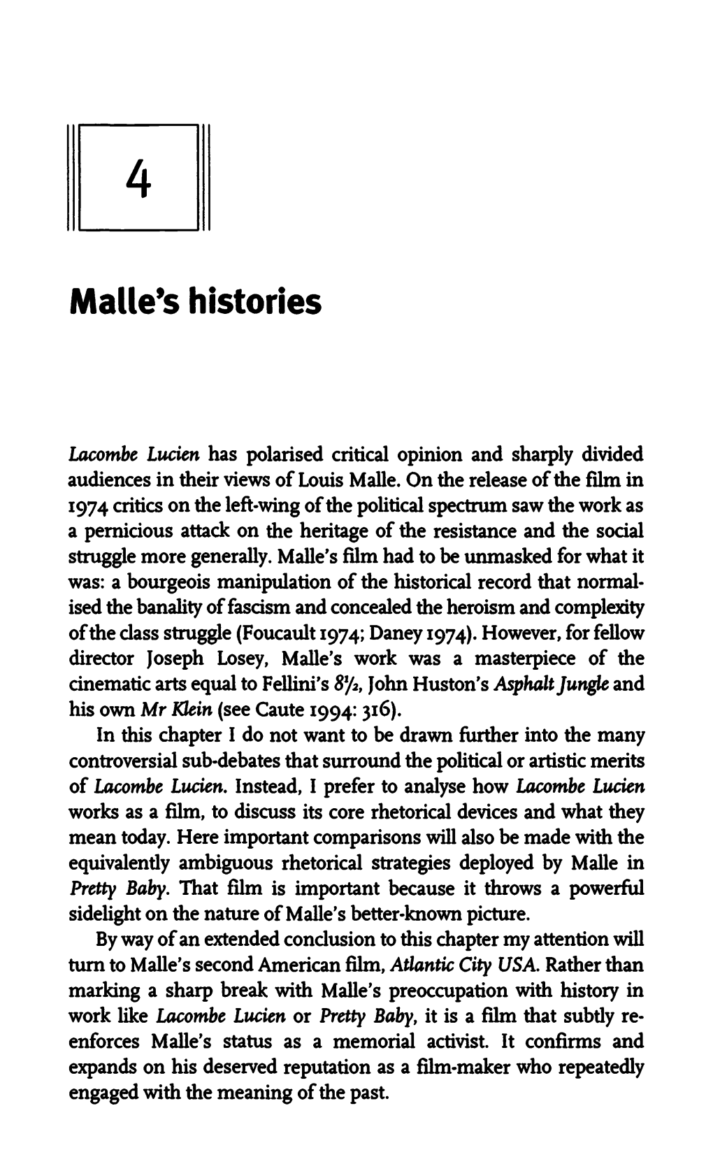 Malle's Histories