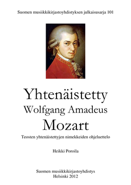 Wolfgang Amadeus Mozart Teosten Yhtenäistettyjen Nimekkeiden Ohjeluettelo