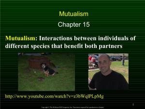 Mutualism Chapter 15 Mutualism