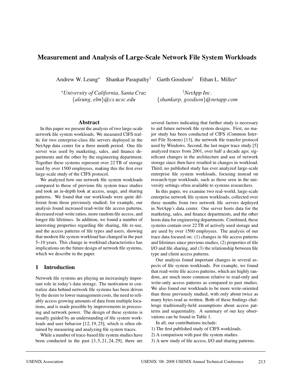 Measurement and Analysis of Large-Scale Network File System Workloads