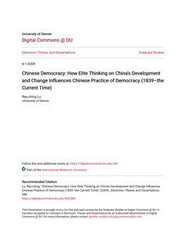 Chinese Democracy: How Elite Thinking on China's Development and Change Influences Chinese Practice of Democracy (1839–The Current Time)