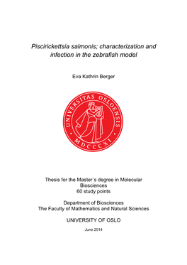 Piscirickettsia Salmonis; Characterization and Infection in the Zebrafish Model