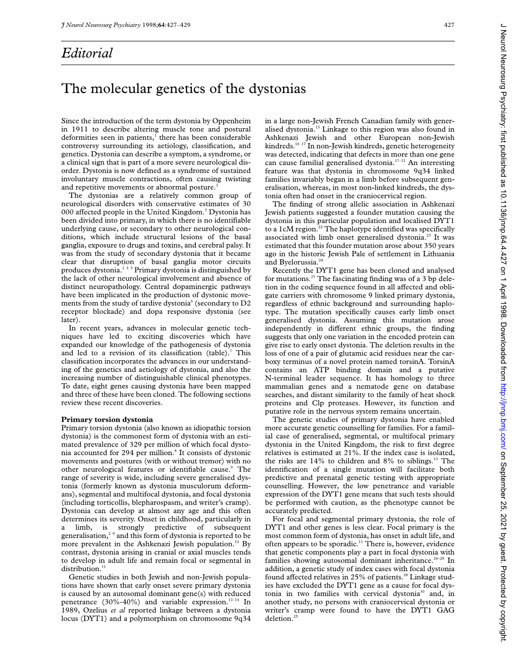 Editorial the Molecular Genetics of the Dystonias