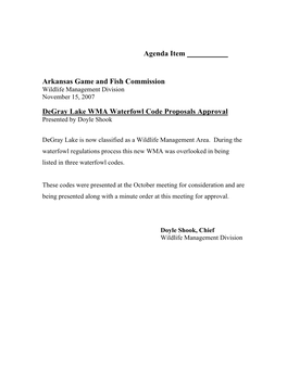 Degray Lake WMA Waterfowl Code Proposals Approval Presented by Doyle Shook