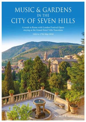 Music & Gardens City of Seven Hills