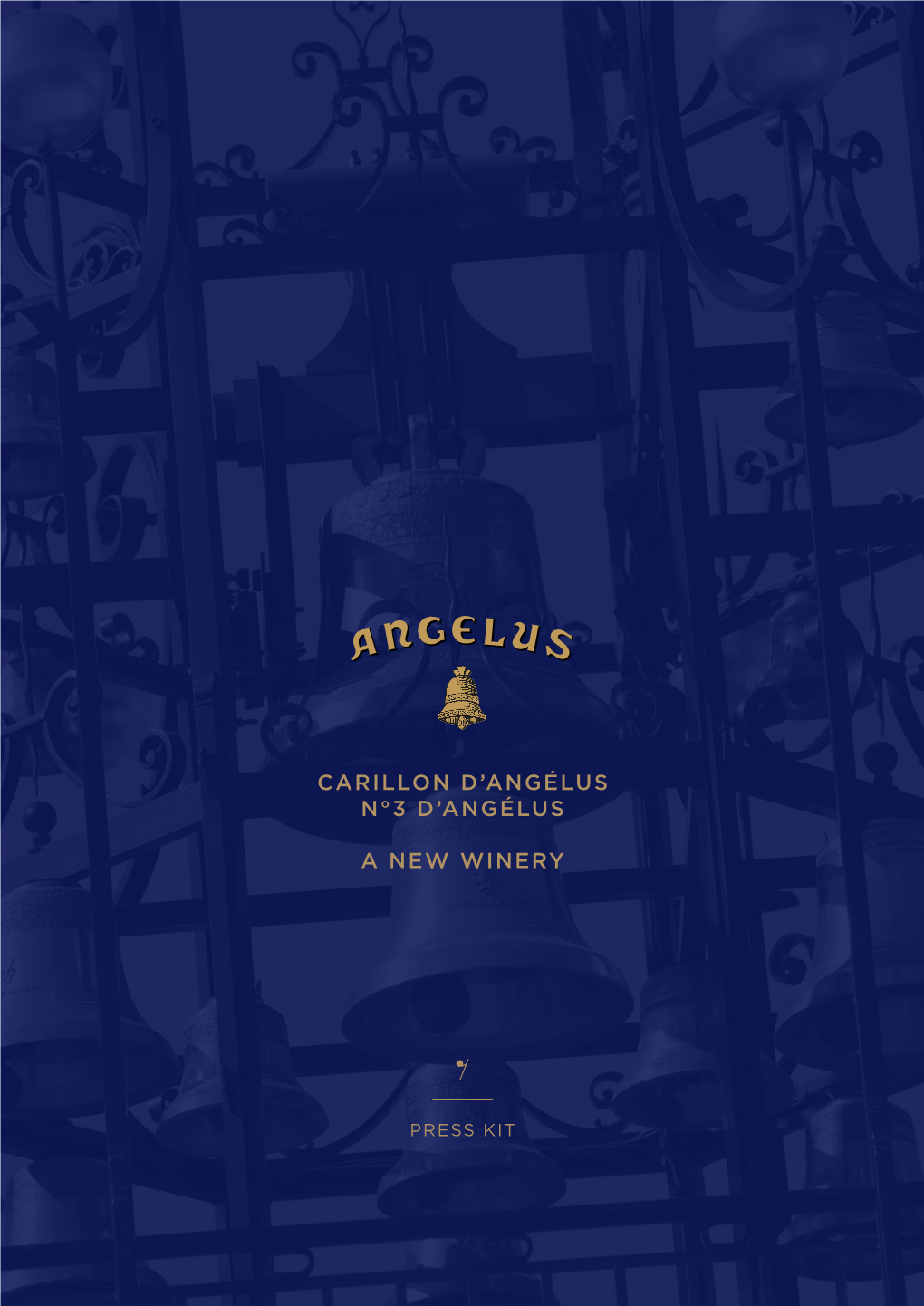 Carillon D'angélus N°3 D'angélus a New Winery