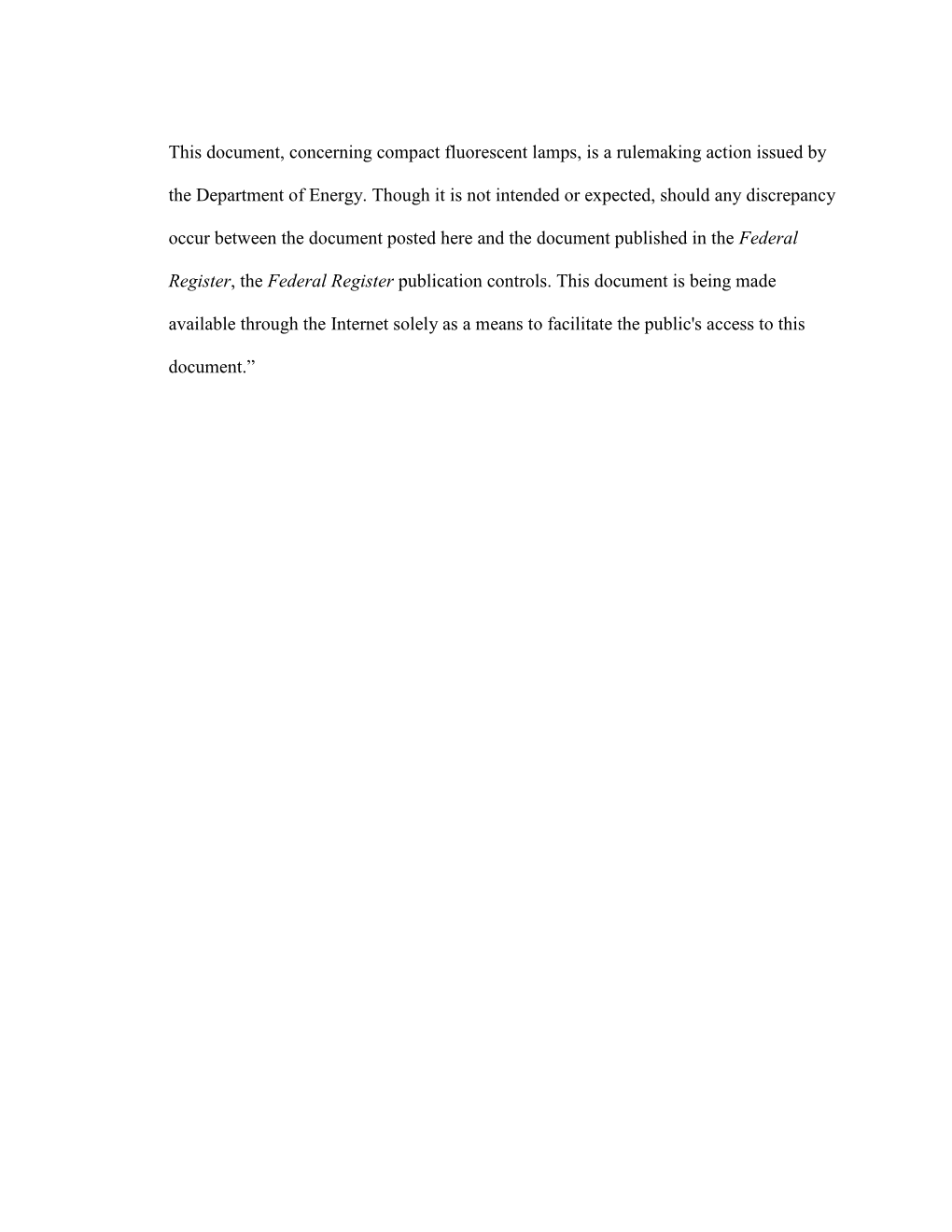 Test Procedure for Compact Fluorescent Lamps: Final Rule