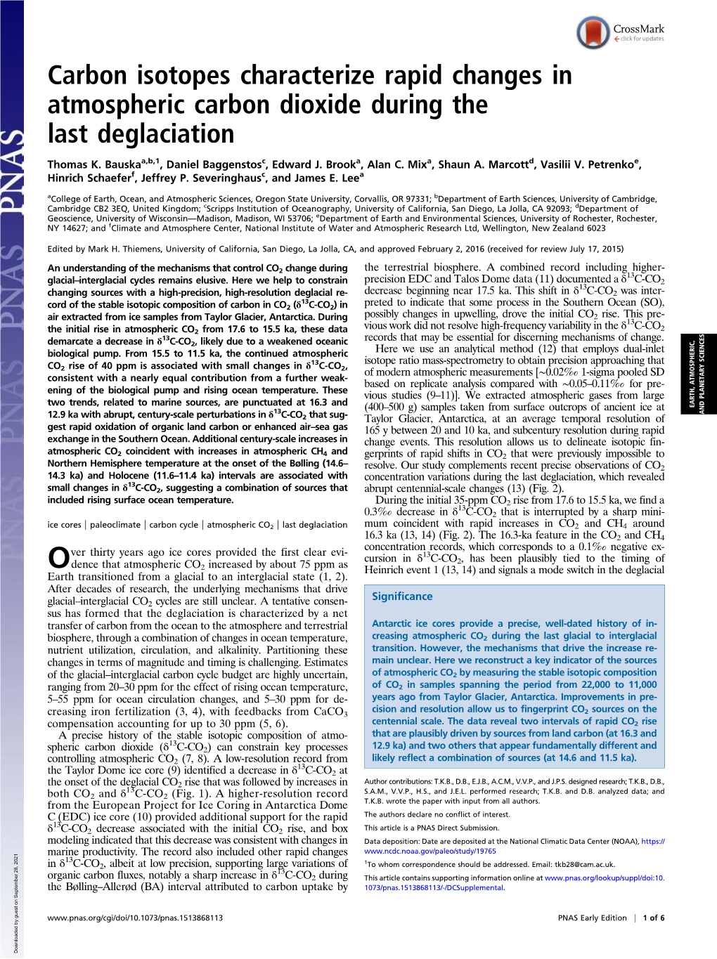 Carbon Isotopes Characterize Rapid Changes in Atmospheric Carbon Dioxide During the Last Deglaciation