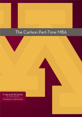 The Carlson Part-Time MBA N O