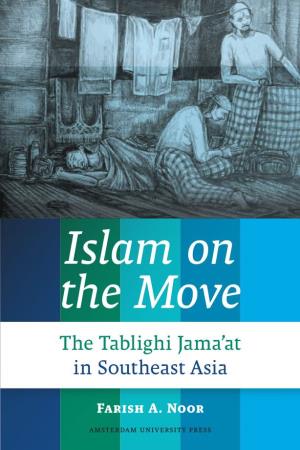 The Tablighi Jama'at in Southeast Asia