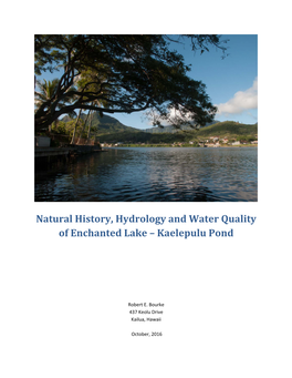 Natural History, Hydrology and Water Quality of Enchanted Lake – Kaelepulu Pond