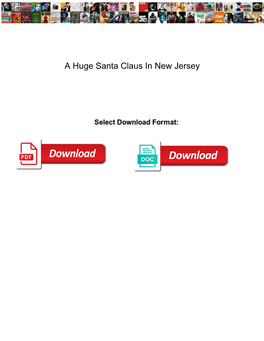 A Huge Santa Claus in New Jersey