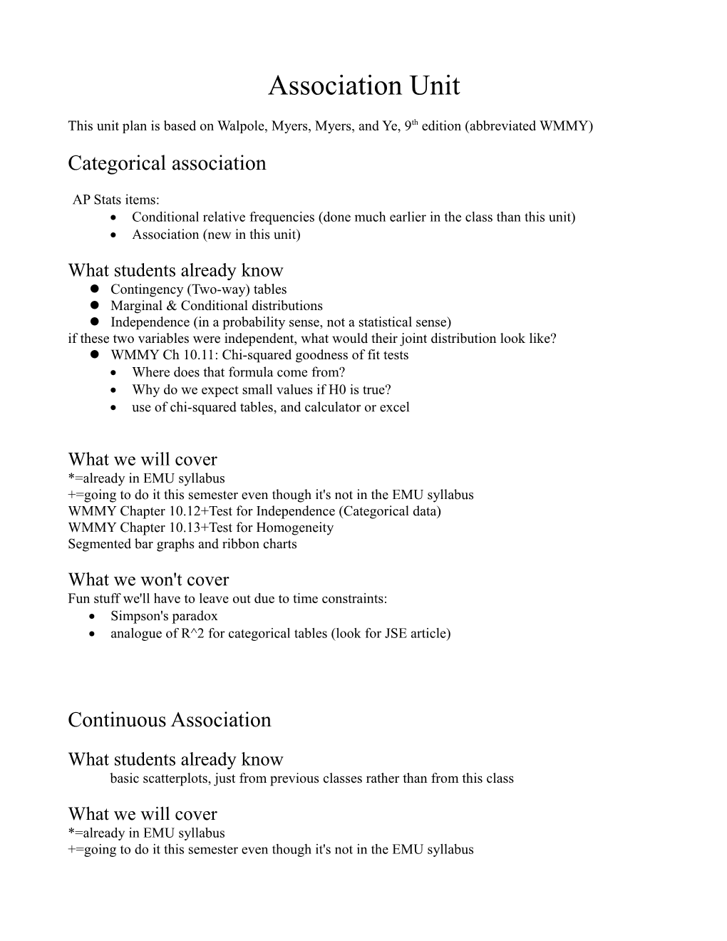 This Unit Plan Is Based on Walpole, Myers, Myers, and Ye, 9Th Edition (Abbreviated WMMY)