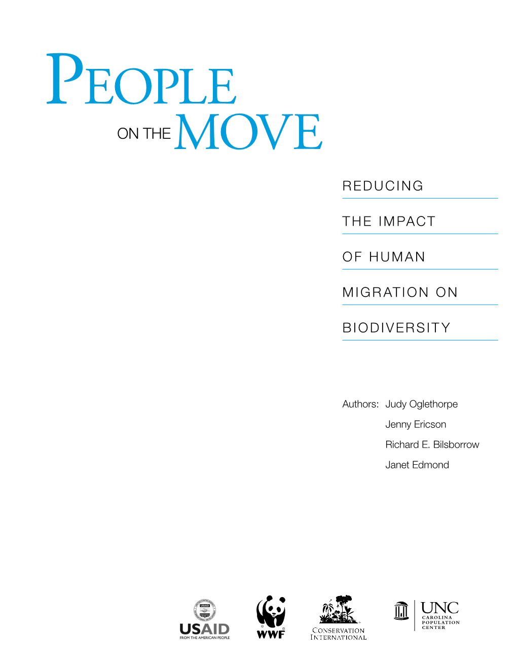 People on the Move: Reducing the Impacts of Human Migration on Biodiversity