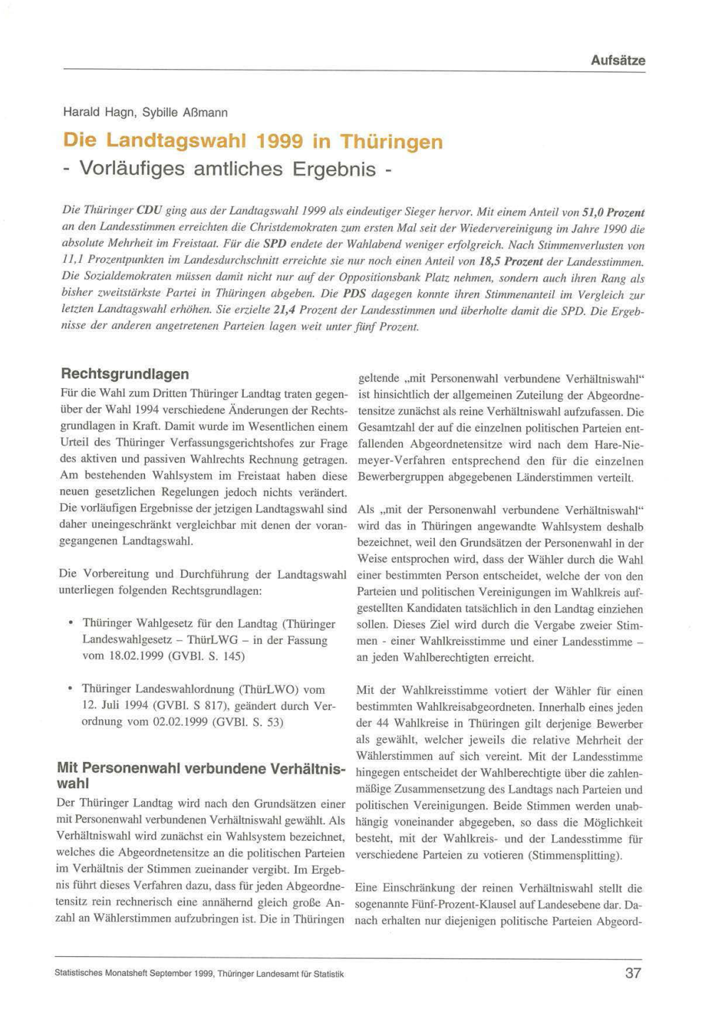 Die Landtagswahl 1999 in Thüringen - Vorläufiges Amtliches Ergebnis