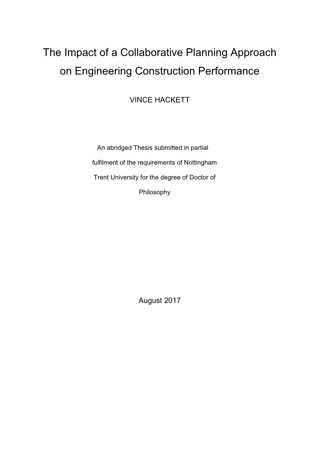 The Impact of a Collaborative Planning Approach on Engineering Construction Performance