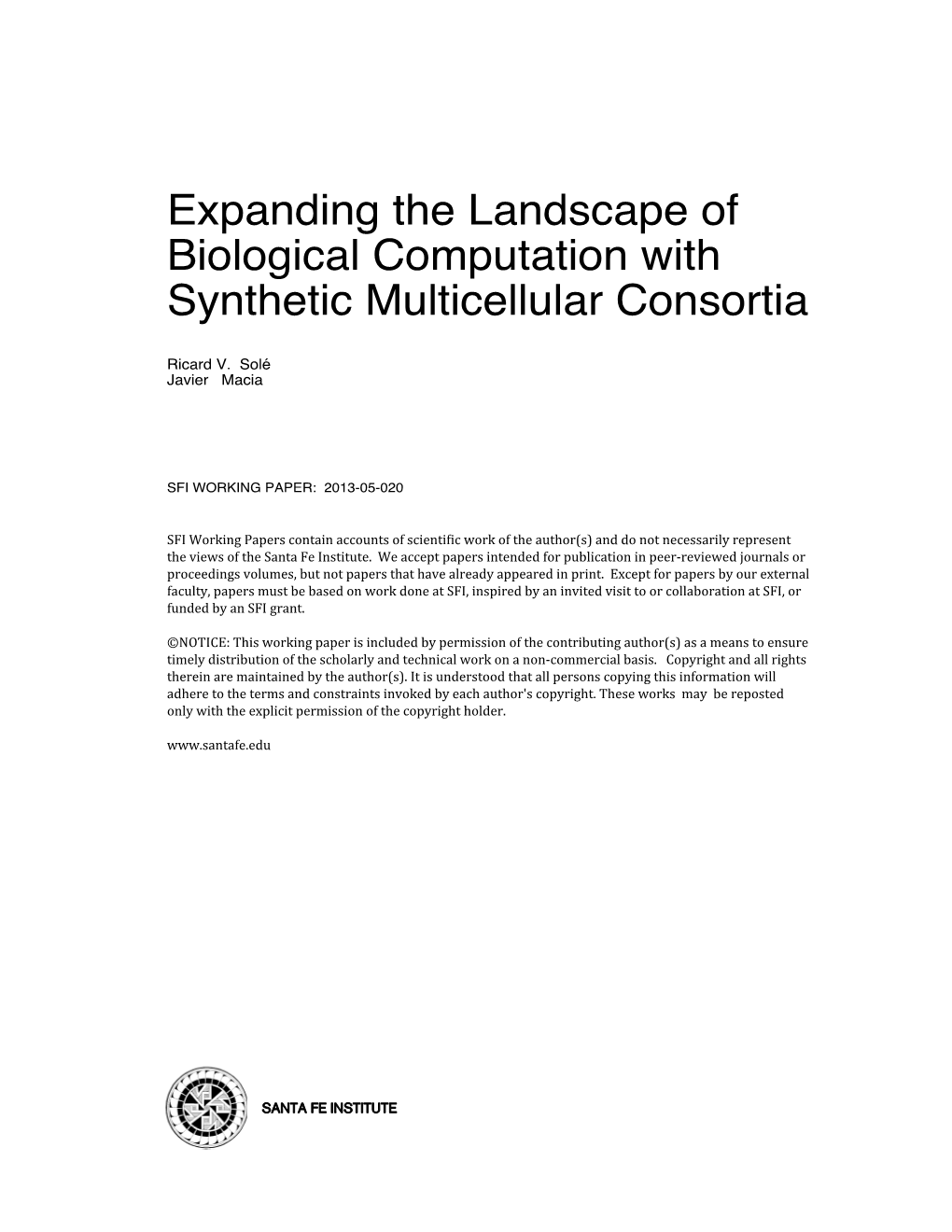 Expanding the Landscape of Biological Computation with Synthetic Multicellular Consortia