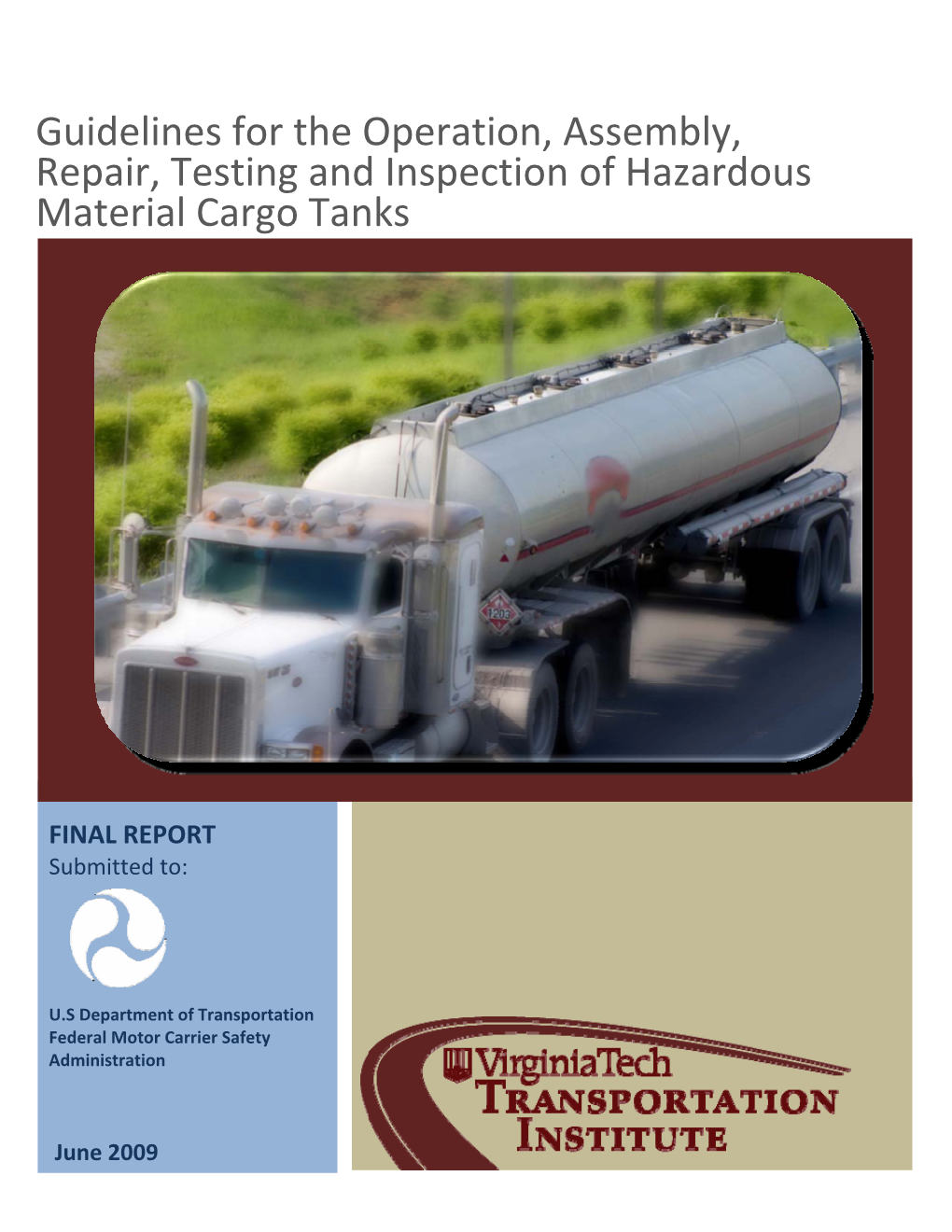 Guidelines for the Operation, Assembly, Repair, Testing and Inspection of Hazardous Material Cargo Tanks