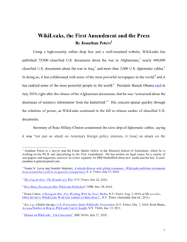 Wikileaks, the First Amendment and the Press by Jonathan Peters1