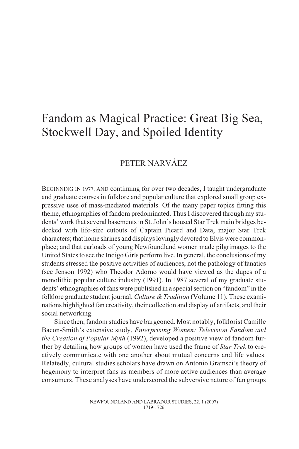 Fandom As Magical Practice: Great Big Sea, Stockwell Day, and Spoiled Identity