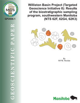 Williston Basin Project (Targeted Geoscience Initiative II): Results of the Biostratigraphic Sampling Program, Southwestern Manitoba GP2008-1 (NTS 62F, 62G4, 62K3)