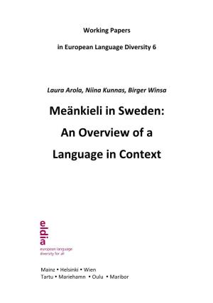 Meänkieli in Sweden: an Overview of A
