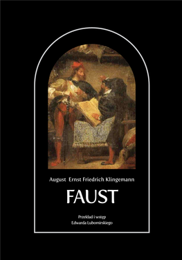 Fausta Augusta Klingemanna W Przekładzie Zapoznanego Pisarza, Księ- Świat Z Dziwności, Tajemnicy, a Więc I Z Poezji – – Prof