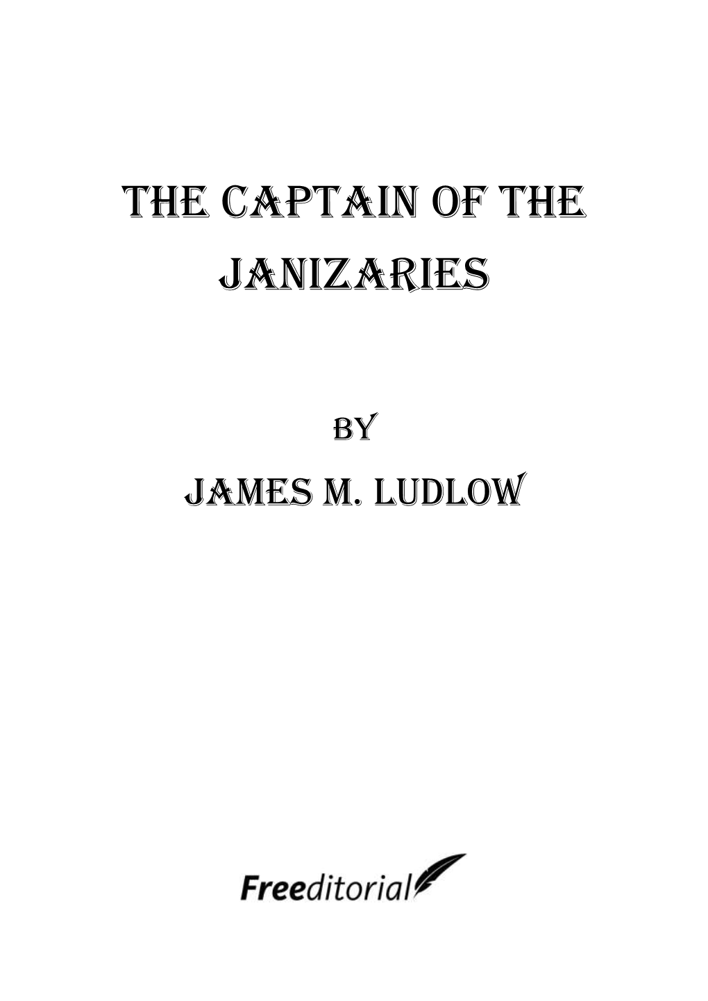 The Captain of the Janizaries