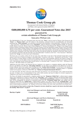 Thomas Cook Group Plc (Incorporated with Limited Liability in England and Wales with Registered Number 06091951) €400,000,000 6.75 Per Cent