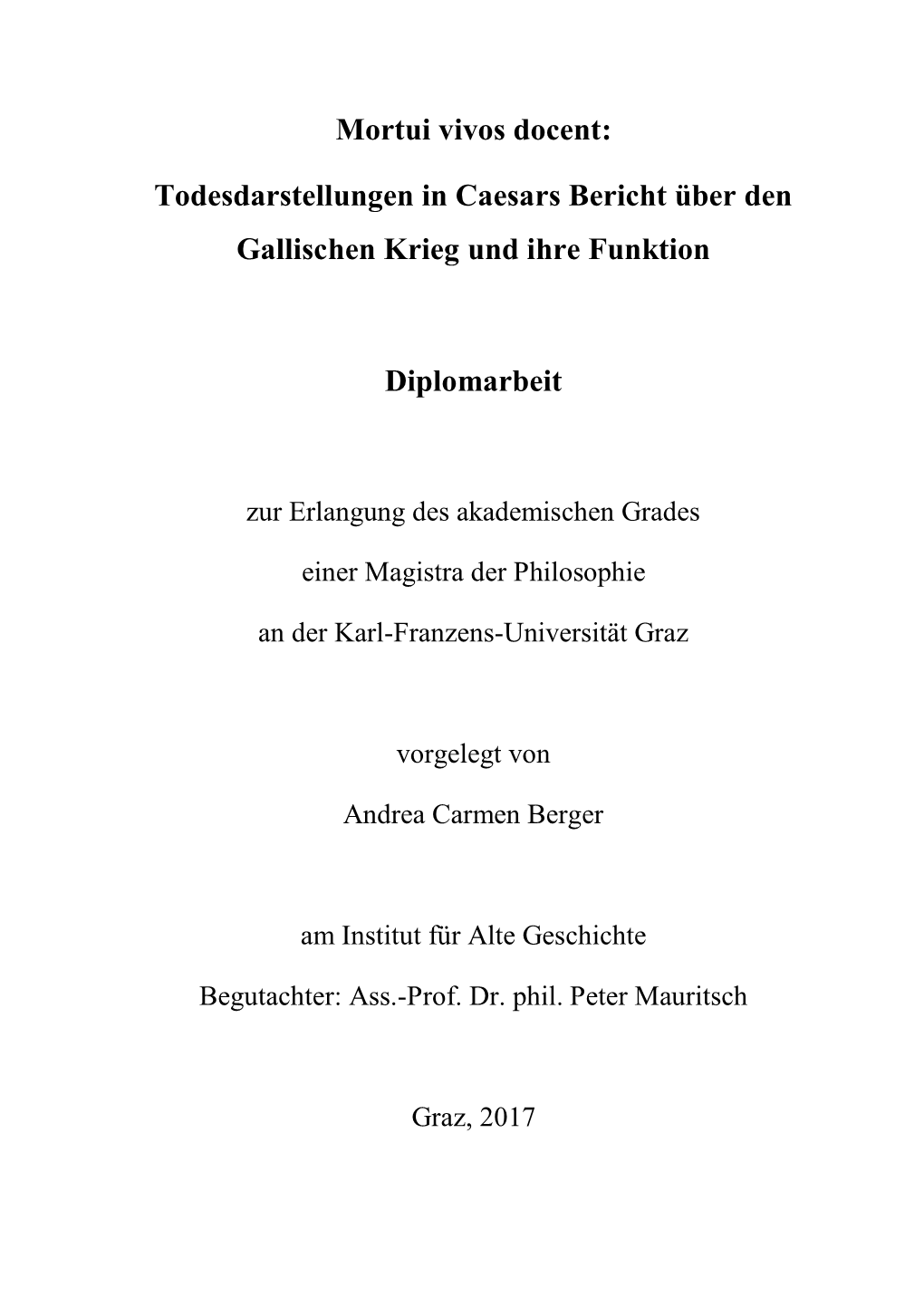 Todesdarstellungen in Caesars Bericht Über Den Gallischen Krieg Und Ihre Funktion