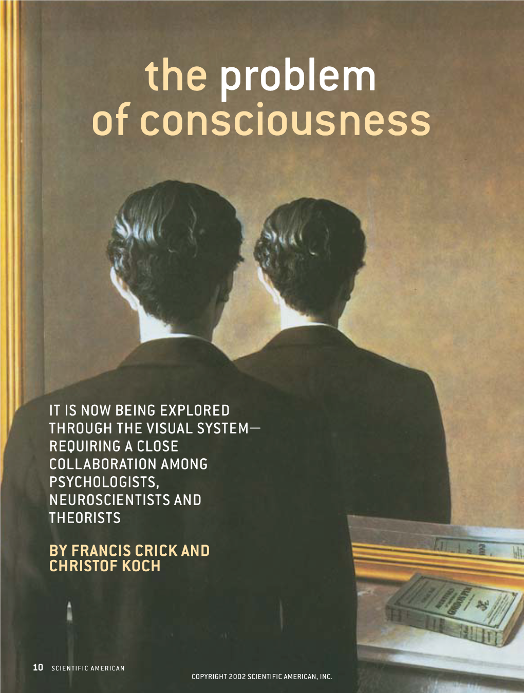 The Problem of Consciousness