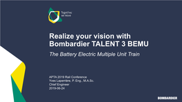 Realize Your Vision with Bombardier TALENT 3 BEMU the Battery Electric Multiple Unit Train