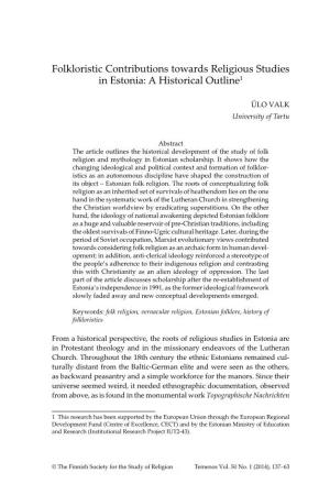 Folkloristic Contributions Towards Religious Studies in Estonia: a Historical Outline1