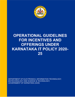 Operational Guidelines for Incentives and Offerings Under Karnataka It Policy 2020- 25