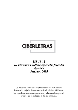 ISSUE 12 La Literatura Y Cultura Españolas Fines Del Siglo XX January, 2005