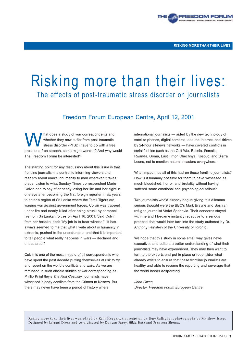 Risking More Than Their Lives: the Effects of Post-Traumatic Stress Disorder on Journalists