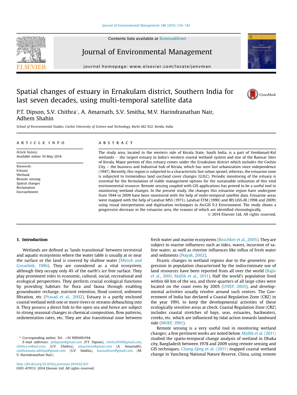 Spatial Changes of Estuary in Ernakulam District, Southern India for Last Seven Decades, Using Multi-Temporal Satellite Data