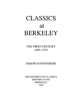 Classics at Berkeley: the First Century 1869-1970