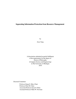 Separating Information Protection from Resource Management