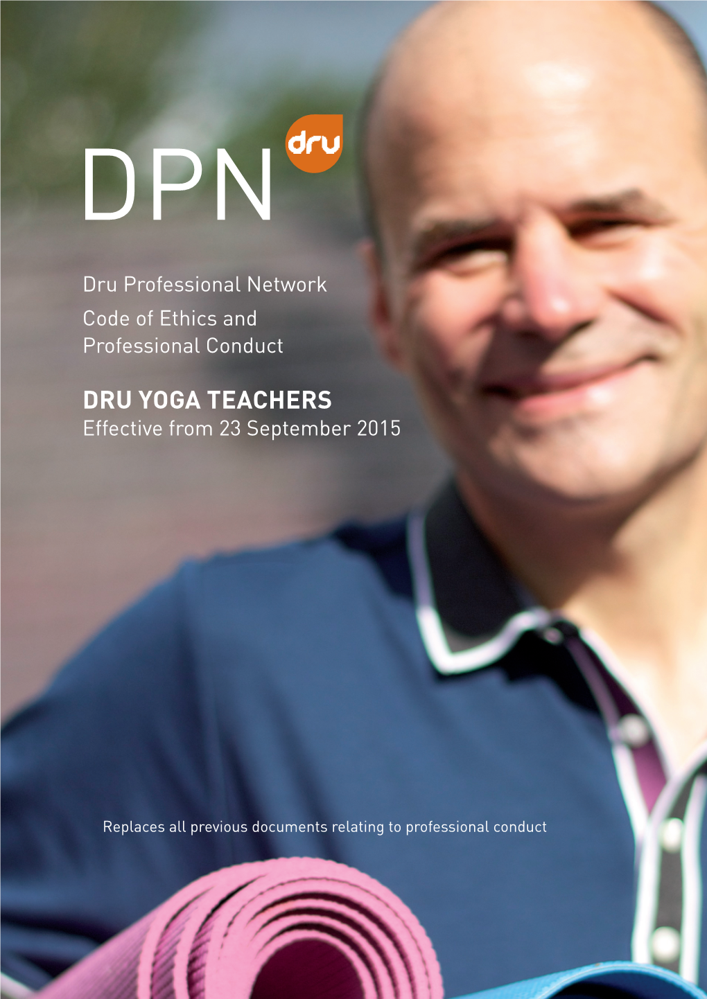 Dru Yoga Teachers Effective from 23 September 2015