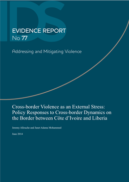Cross-Border Violence As an External Stress: Policy Responses to Cross-Border Dynamics on the Border Between Côte D’Ivoire and Liberia