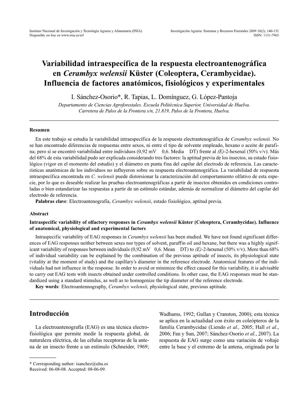 (Coleoptera, Cerambycidae). Influencia De Factores Anatómicos, Fisiológicos Y Experimentales I