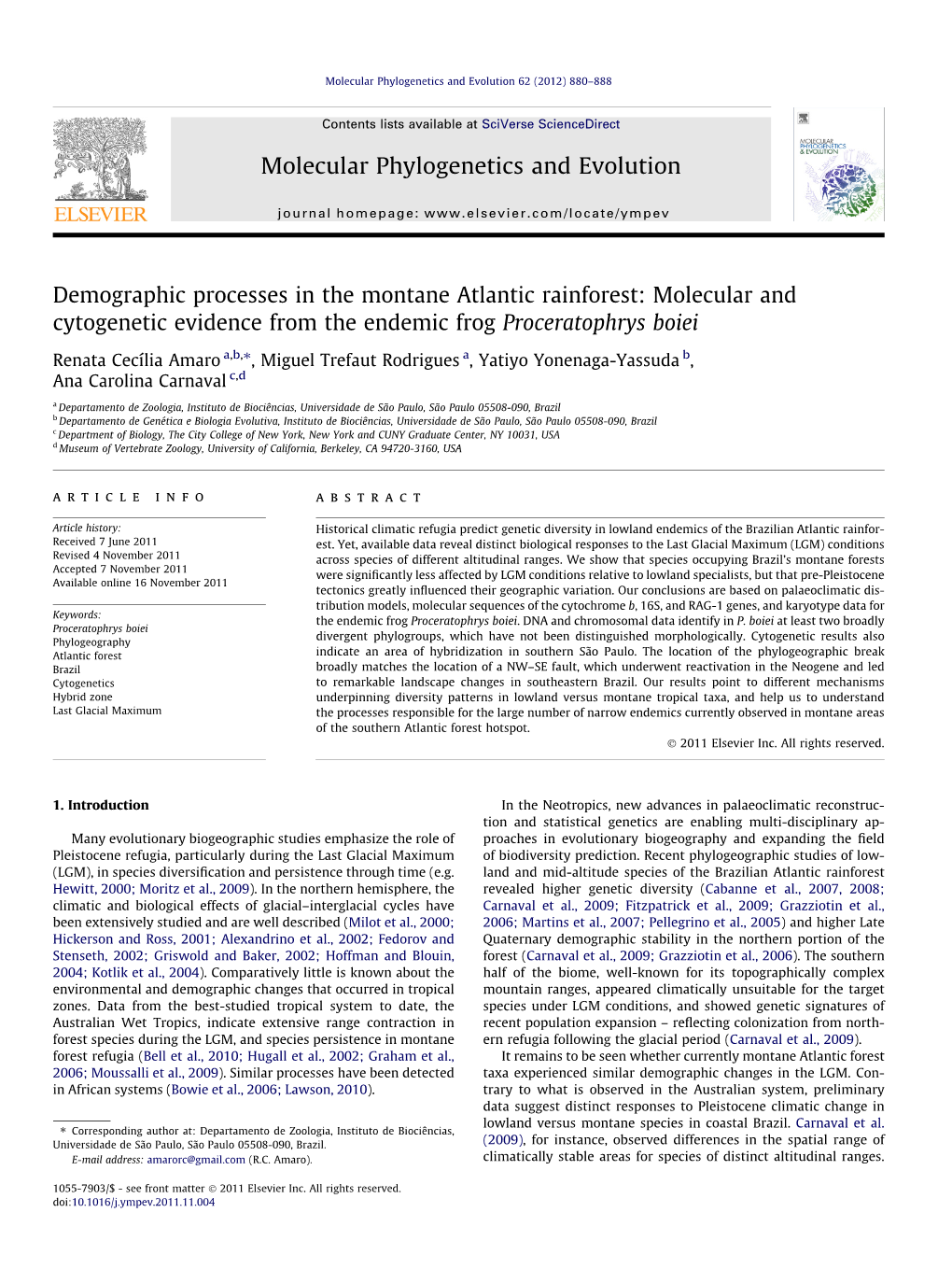 Demographic Processes in the Montane Atlantic Rainforest