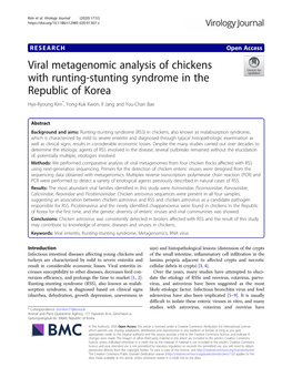 Viral Metagenomic Analysis of Chickens with Runting-Stunting Syndrome in the Republic of Korea Hye-Ryoung Kim*, Yong-Kuk Kwon, Il Jang and You-Chan Bae