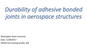 Durability of Adhesively Bonded Joints in Aerospace Structures